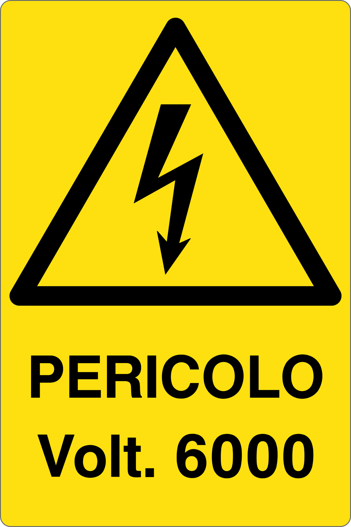 Cartello pericolo 6000 volt 2316