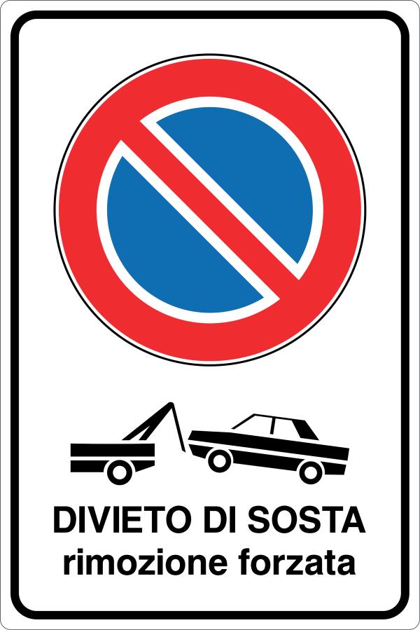 Cartello divieto di sosta rimozione forzata 945