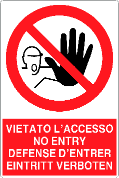 Cartello vietato l'accesso in 4 lingue 1334