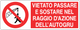 Cartello vietato passare e sostare nel raggio di azione dell'autogru 1347