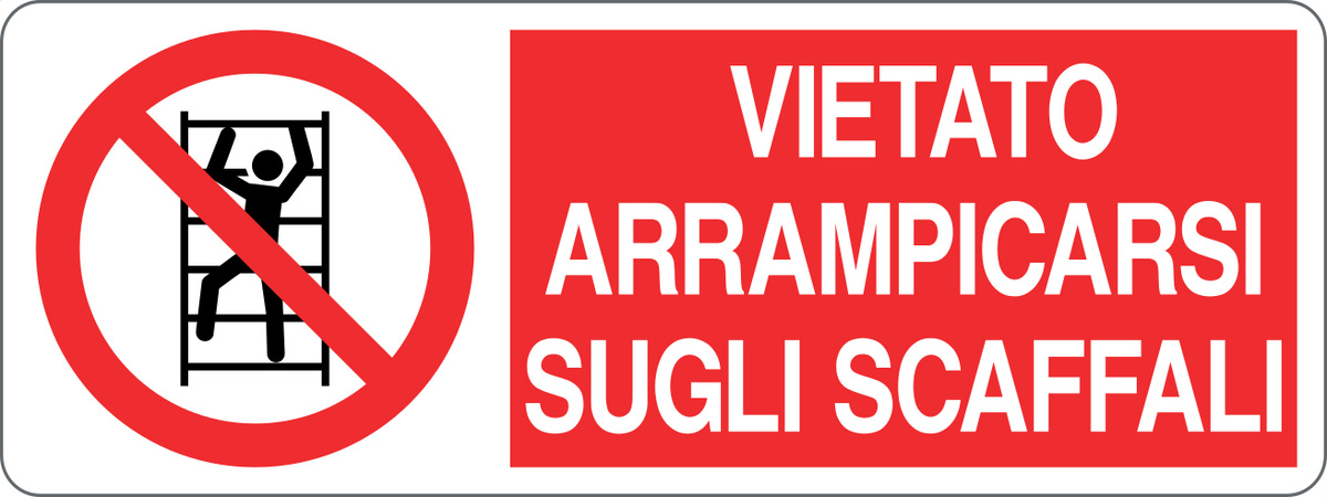 Cartello vietato arrampicarsi sugli scaffali 174