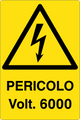 Cartello pericolo 6000 volt 2316