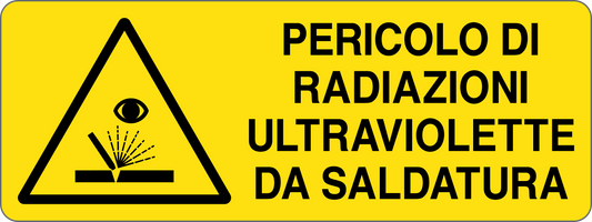 Cartello pericolo di radiazioni ultraviolette da saldatura 282
