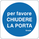Cartello per favore chiudere la porta - grazie 317