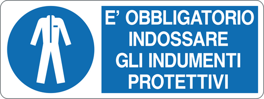 Cartello è obbligatorio indossare gli indumenti protettivi 340