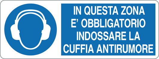 Cartello in questa zona è obbligatorio indossare la cuffia antirumore 365