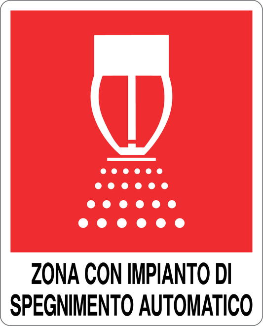 Cartello zona con impianto di spegnimento automatico 572