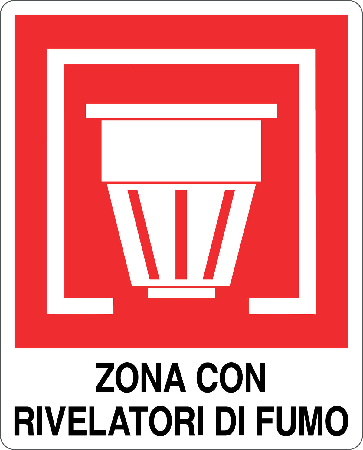 Cartello zona con rivelatori di fumo 573