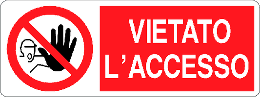 Cartello vietato l'accesso 137